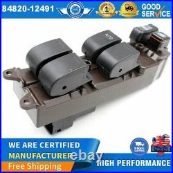 84820-12491 Electric Master Power Window Control Switch For 03-08 Toyota Corolla